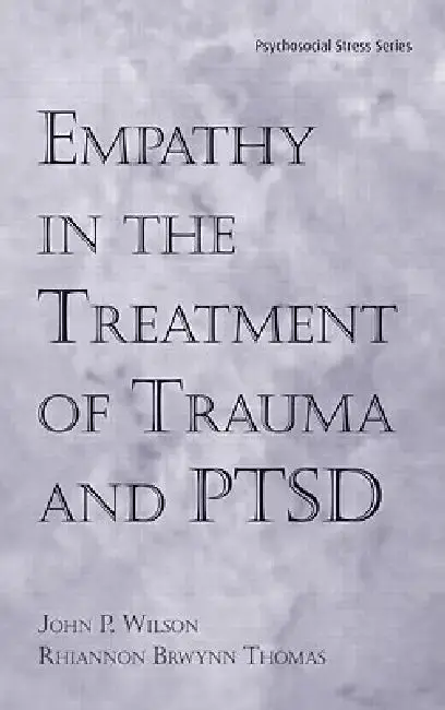 Cover of Empathy in the Treatment of Trauma and PTSD
