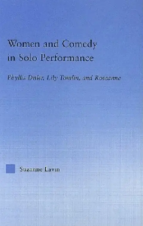 Cover of Women And Comedy In Solo Performance