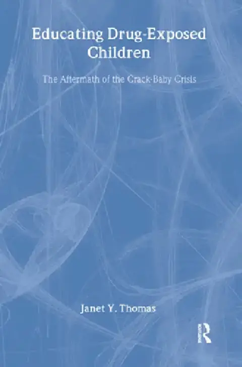 Cover of Educating Drug-Exposed Children