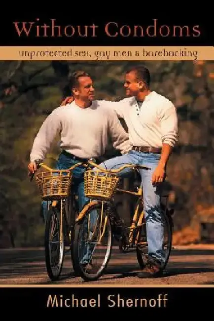 Cover of Without Condoms