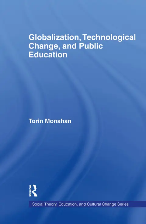Cover of Globalization, Technological Change, and Public Education