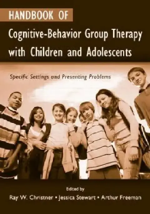 Cover of Handbook of Cognitive-Behavior Group Therapy with Children and Adolescents