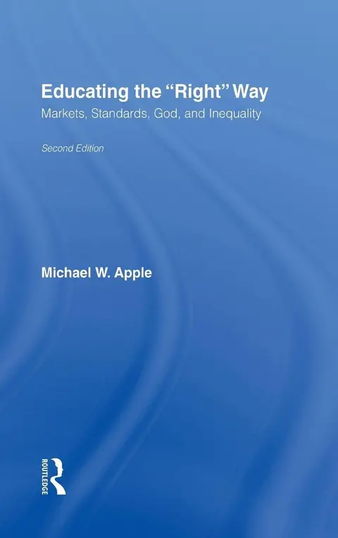 Cover of Educating the "Right" Way