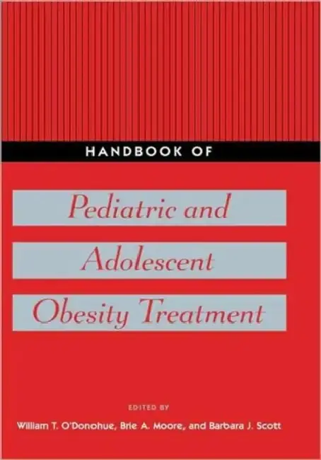 Cover of Handbook of Pediatric and Adolescent Obesity Treatment