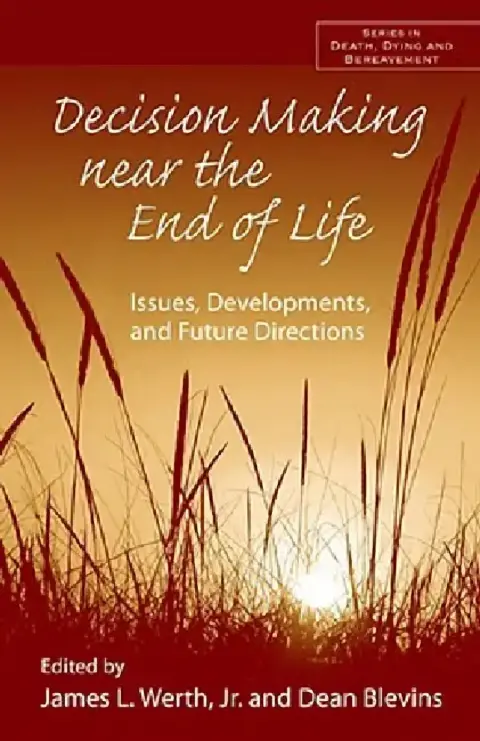 Cover of Decision Making near the End of Life