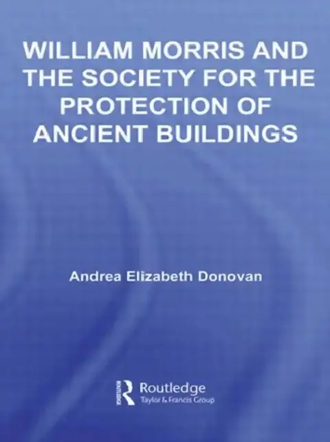 Cover of William Morris and the Society for the Protection of Ancient Buildings