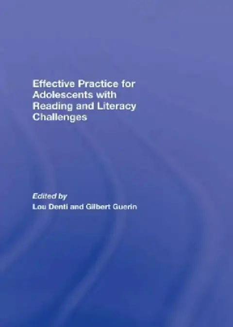 Cover of Effective Practice for Adolescents with Reading and Literacy Challenges
