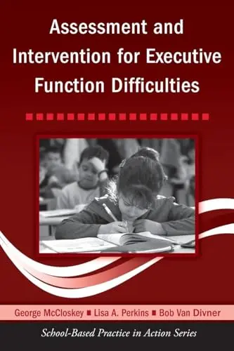 Cover of Assessment and Intervention for Executive Function Difficulties