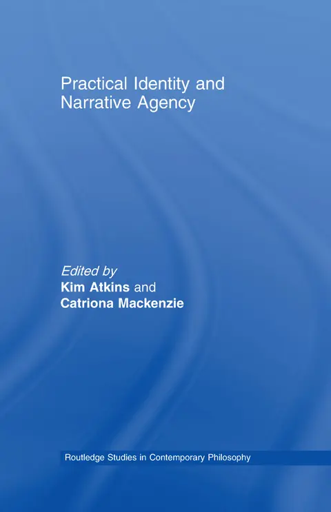 Cover of Practical Identity and Narrative Agency