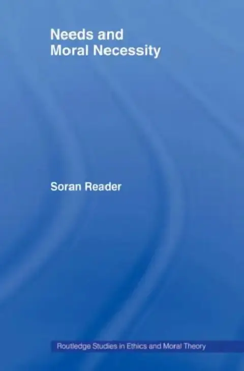 Cover of Needs and Moral Necessity