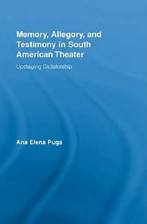 Cover of Memory, Allegory, and Testimony in South American Theater