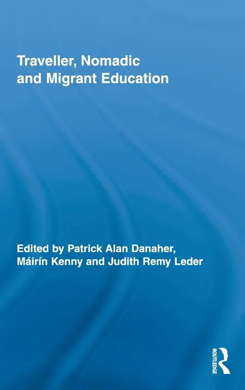 Cover of Traveller, Nomadic and Migrant Education