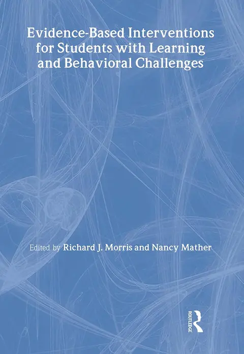 Cover of Evidence-Based Interventions for Students with Learning and Behavioral Challenges