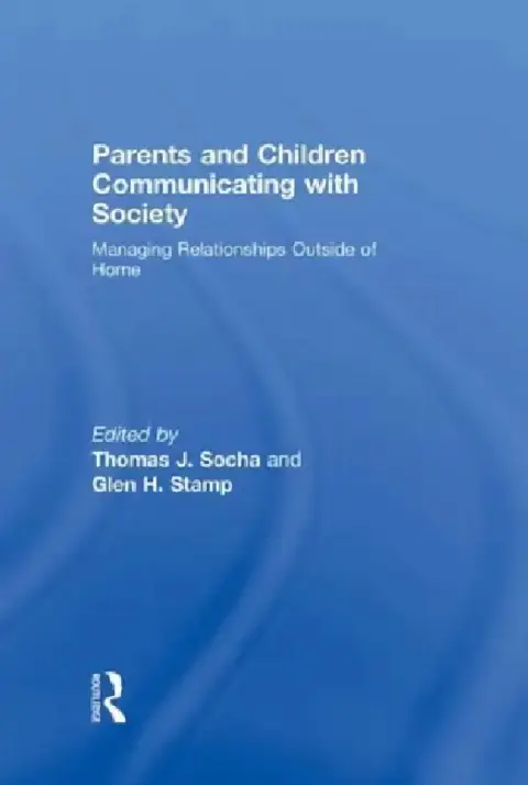 Cover of Parents and Children Communicating with Society