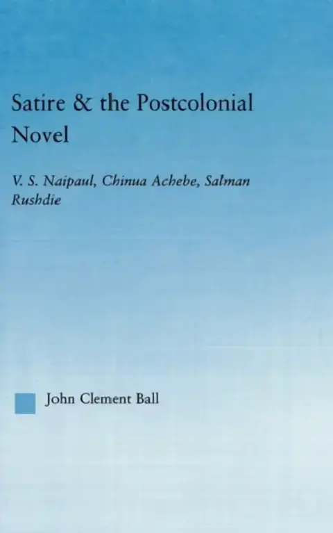 Cover of Satire and the Postcolonial Novel