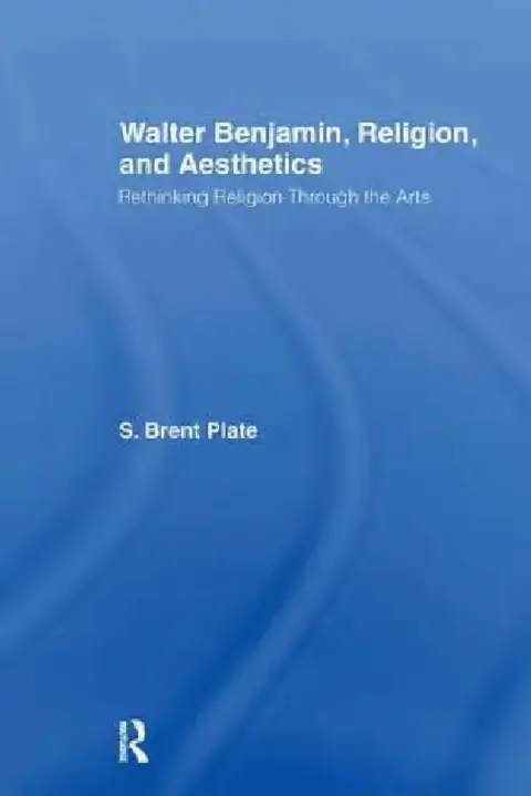 Cover of Walter Benjamin, Religion And Aesthetics