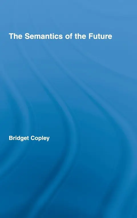 Cover of The Semantics of the Future