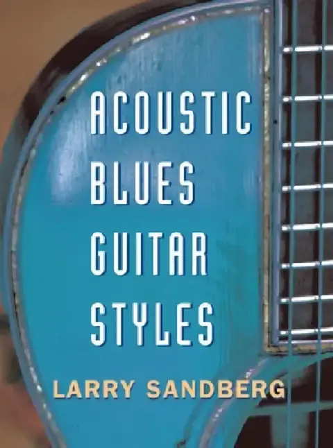 Cover of Acoustic Blues Guitar Styles [With CD]