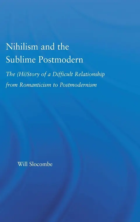 Cover of Nihilism and the Sublime Postmodern