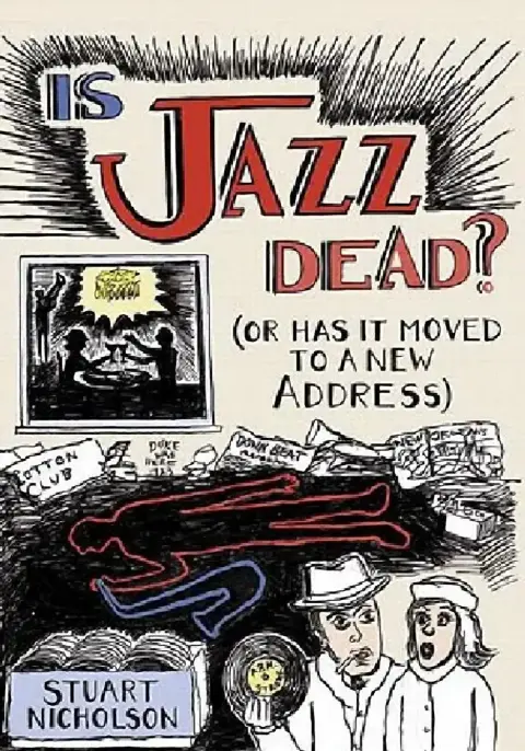 Cover of Is Jazz Dead?
