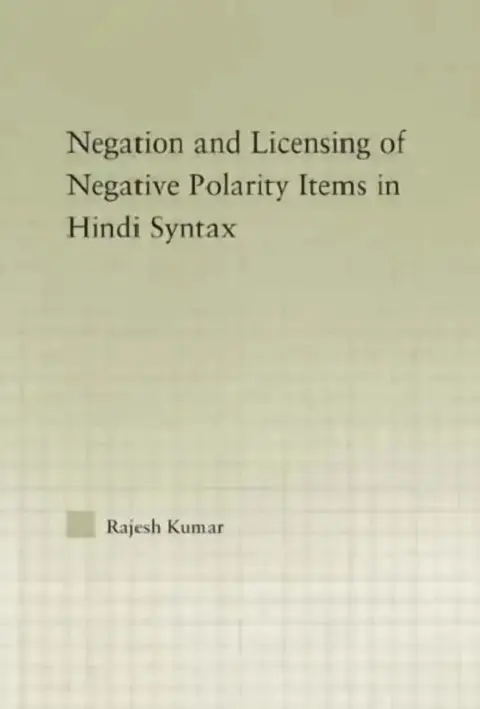 Cover of The Syntax of Negation and the Licensing of Negative Polarity Items in Hindi