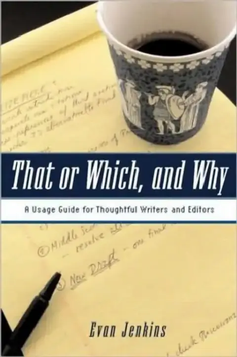 Cover of That or Which, and Why