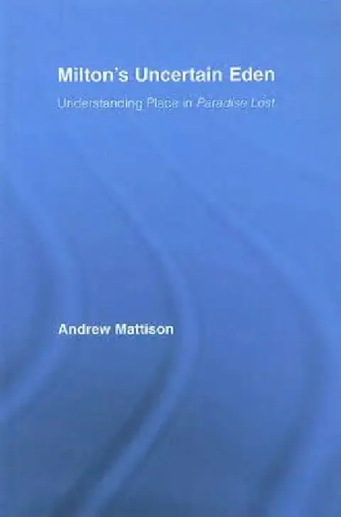 Cover of Milton's Uncertain Eden
