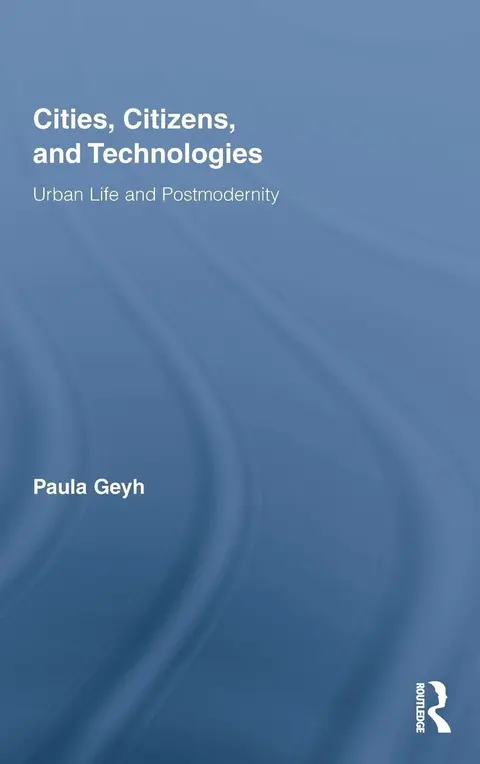 Cover of Cities, Citizens, and Technologies