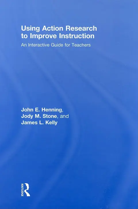 Cover of Using Action Research to Improve Instruction