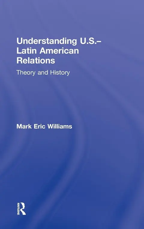 Cover of Understanding U.S.-Latin American Relations