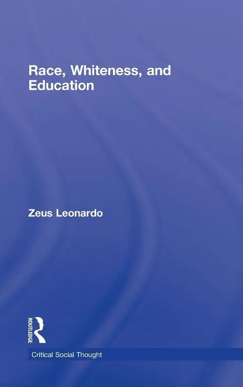 Cover of Race, Whiteness, and Education