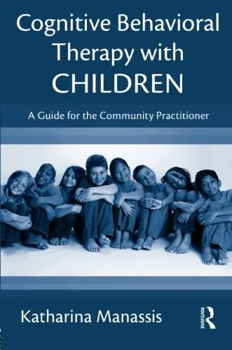 Cover of Cognitive Behavioral Therapy with Children