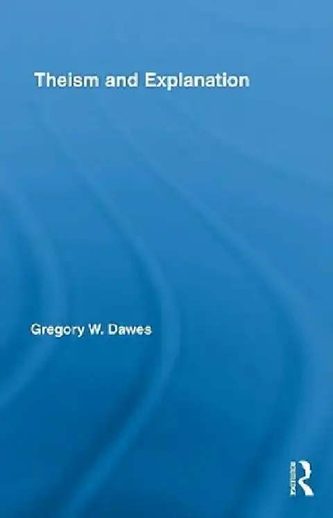 Cover of Theism and Explanation