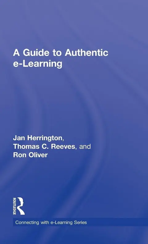 Cover of A Guide to Authentic e-learning