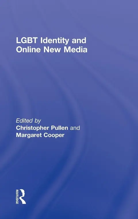 Cover of LGBT Identity and Online New Media