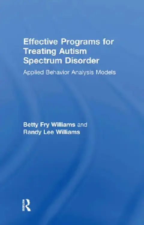 Cover of Effective Programs for Treating Autism Spectrum Disorder