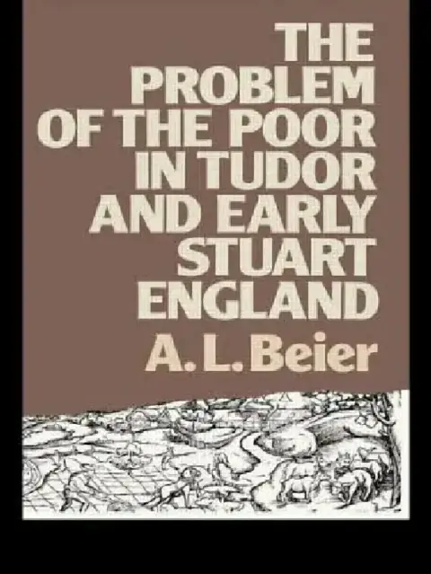 Cover of The Problem of the Poor in Tudor and Early Stuart England