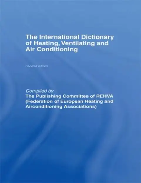 Cover of International Dictionary of Heating, Ventilating and Air Conditioning