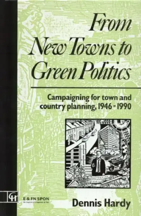 Cover of From New Towns to Green Politics