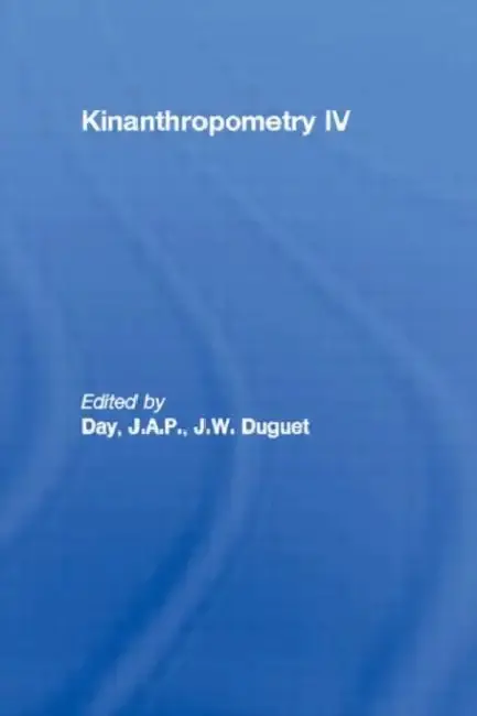 Cover of Kinanthropometry IV