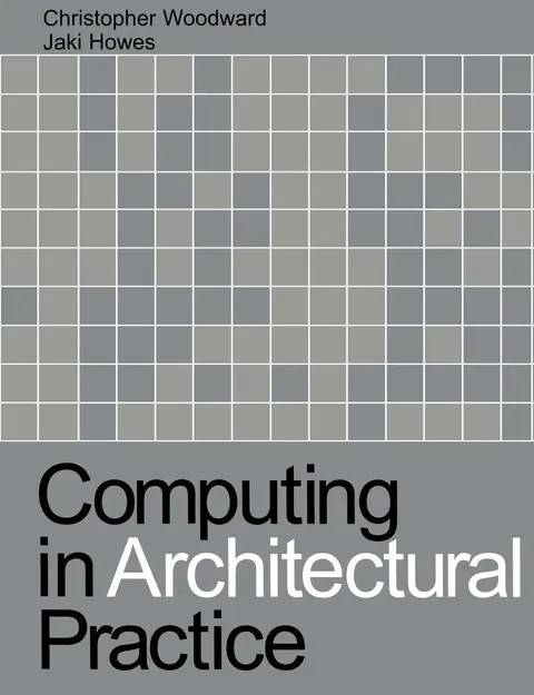 Cover of Computing in Architectural Practice
