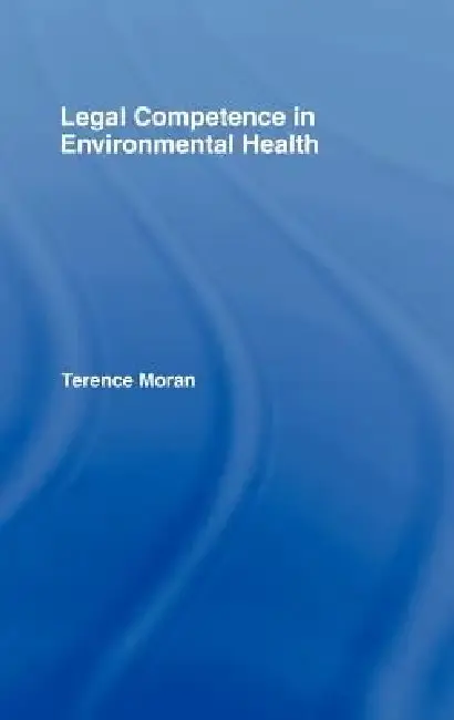Cover of Legal Competence in Environmental Health