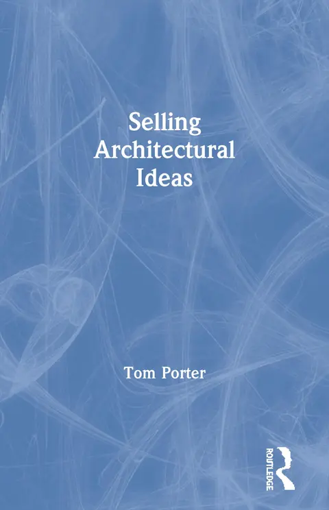 Cover of Selling Architectural Ideas