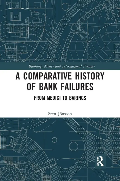 Cover of A Comparative History of Bank Failures
