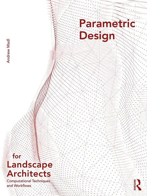Cover of Parametric Design for Landscape Architects