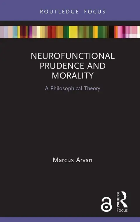 Cover of Neurofunctional Prudence and Morality
