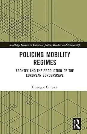 Cover of Policing Mobility Regimes