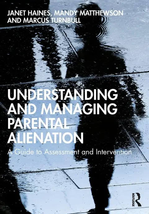 Cover of Understanding and Managing Parental Alienation