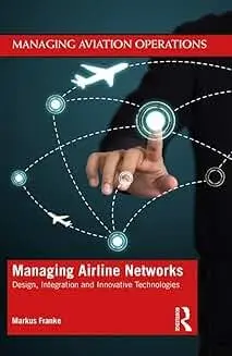 Cover of Managing Airline Networks