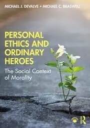 Cover of Personal Ethics and Ordinary Heroes